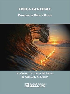 cover image of Fisica Generale. Problemi di Onde e Ottica